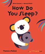 How Do You Sleep? | 9780500651445 | Cosneau, Olivia / Duisit, Bernard | Llibreria Sendak