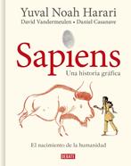 Sapiens. Una historia gráfica (volumen I) | 9788418006814 | Harari, Yuval Noah/Vandermeulen, David/Casanave, Daniel | Llibreria Sendak