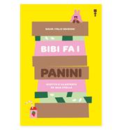 Bibi fa i panini | 9783949042379 | Stella, Gaia | Llibreria Sendak