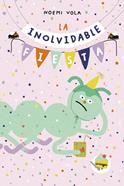 La inolvidable fiesta | 9788416427611 | Noemi Vola | Llibreria Sendak