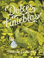 Dulces tinieblas | 9788467971712 | KERASCOET/VEHLMANN | Librería Sendak