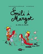 Emili i Margot 5 - El món al revés | 9788419183606 | Didier, Anne/Muller, Olivier | Llibreria Sendak