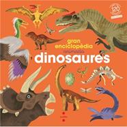Gran enciclopèdia animada. Dinosaures | 9788466160568 | Kecir-Lepetit, Emmanuelle | Llibreria Sendak