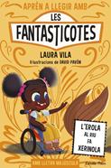 Aprèn a llegir amb les Fantasticotes 12. L'Erola al riu fa xerinola | 9791387519810 | Vila, Laura | Llibreria Sendak