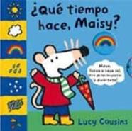 ¿Qué tiempo hace hoy, Maisy? | 9788411582384 | Cousins, Lucy | Llibreria Sendak