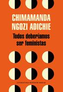 Todos deberíamos ser feministas | 9788439730484 | Chimamanda Ngozi Adichie | Llibreria Sendak