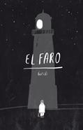 El faro | 9788419223159 | Nieto Guridi, Raúl | Llibreria Sendak