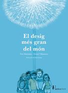El desig més gran del món | 9791387563455 | Manzano, Eva | Llibreria Sendak