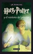 Harry Potter 6 - Harry Potter y el misterio del príncipe | 9788478889907 | Rowling, J. K. | Llibreria Sendak