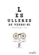Les ulleres de veure-hi | 9788494201974 | Mazo Fernández, Margarita del | Llibreria Sendak