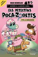Aprèn a llegir amb Els detectius Poca-zooltes 10. Pita la dinosàuria | 9791387903213 | Benegas, Mar | Librería Sendak
