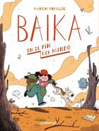 Baika en el fin del mundo | 9788426146830 | Podolec, Marcin | Llibreria Sendak
