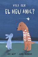 Vols ser el meu amic? | 9788417673116 | Hest, Amy/Desmond, Jenni | Llibreria Sendak