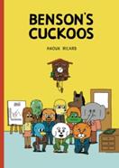 Benson's Cuckoos | 9781770461383 | Anouk Ricard | Llibreria Sendak