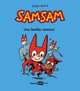 Samsam 1. Una familia còsmica! | 9788419183453 | Bloch, Serge | Librería Sendak