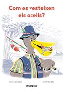 Com es vesteixen els ocells? | 9788417555696 | D'Angelo, Silvana | Librería Sendak