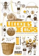 Lecciones de cosas. Un universo de andar por casa | 9788412620641 | Puerta Leisse, Gustavo | Librería Sendak