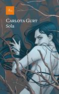 Sola | 9788475888972 | Gurt, Carlota | Llibreria Sendak