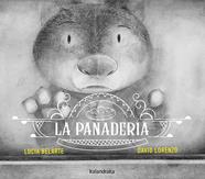 La panadería | 9788413434131 | Belarte, Lucía | Librería Sendak