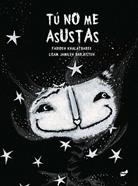 Tú no me asustas | 9788415357148 | Khalatbaree, Farideh | Llibreria Sendak