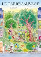 Le carré sauvage | 9782490975976 | Dubray, Anne-Hélène / Loulendo, Sarah | Llibreria Sendak