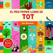El meu primer llibre de tot | 9788412557008 | Newman, Ben | Llibreria Sendak