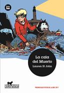 Los misterios de Laura Marlin. La cala del Muerto | 9788483431696 | St John, Lauren | Llibreria Sendak