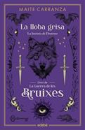 La lloba grisa. La història de Demèter | 9788468358581 | Carranza, Maite | Llibreria Sendak