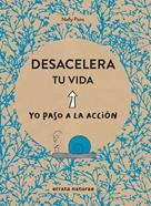 Desacelera tu vida | 9788417800062 | Pons, Nelly | Llibreria Sendak