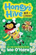 Honey's Hive Bee a Leader | 9781839136306 | Mo O'hara | Librería Sendak