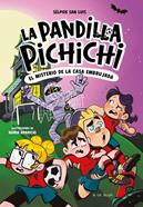 La Pandilla Pichichi 5 - El misterio de la casa embrujada | 9788410269774 | San Luis, Sélpide | Llibreria Sendak