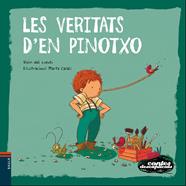 Les veritats d'en Pinotxo | 9788447938759 | Vivim del Cuentu | Librería Sendak