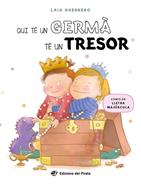Qui té un germà té un tresor | 9788419912152 | Guerrero, Laia | Llibreria Sendak
