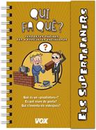 Supertafaners / Qui fa què? | 9788499742908 | Vox Editorial | Librería Sendak
