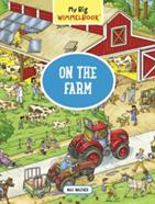 My Big Wimmelbook® - On the Farm : A Look-and-Find Book | 9781615195015 | Max Walther | Llibreria Sendak