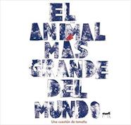 El animal más grande del mundo | 9788460839057 | Juan Duque, Pere | Librería Sendak
