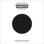 Little Eyes 1 - Premiers regards | 9782361938147 | Komagata, Katsumi | Llibreria Sendak