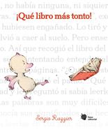 ¡Qué libro más tonto! | 9788494983023 | Ruzzier, Sergio | Llibreria Sendak