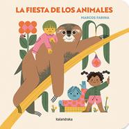 La fiesta de los animales | 9788413433547 | Farina, Marcos | Llibreria Sendak