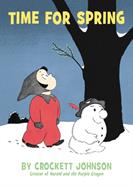 Time for Spring | 9780062430335 | Crockett Johnson | Llibreria Sendak