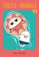 Croqueta y Empanadilla 2 | 9788416400003 | Oncina, Ana | Llibreria Sendak