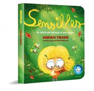 Sensibles (llibre de cartó) | 9788410269736 | Tirado, Míriam | Llibreria Sendak