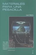 Materiales para una pesadilla | 9789878272306 | JUAN MATTIO | Llibreria Sendak