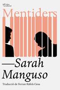 Mentiders | 9791387672454 | Manguso, Sarah | Llibreria Sendak