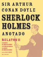 Sherlock Holmes anotado - Relatos II | 9788446025436 | Conan Doyle, Arthur | Llibreria Sendak