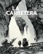 La carretera | 9788467968132 | MANU LARCENET | Llibreria Sendak