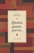Quanta, quanta guerra... | 9788473295031 | Rodoreda, Mercè | Llibreria Sendak