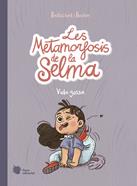 Les metamorfosis de la Selma 1 | 9788412359909 | Baltscheit, Martin | Llibreria Sendak