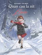Quan cau la nit 01. Lisou | 9788467974058 | Galmes, Toni / Marion Achard | Librería Sendak
