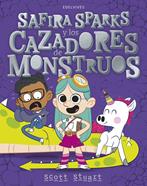 Safira Sparks y los cazadores de monstruos | 9788414061794 | Stuart, Scott | Llibreria Sendak
